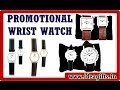 DESIGNER WRIST WATCH for Mens, Womens & Gift Sets for Promotional Use.